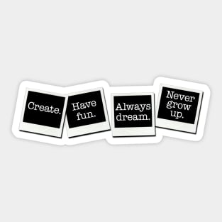 snapshot life motto Sticker